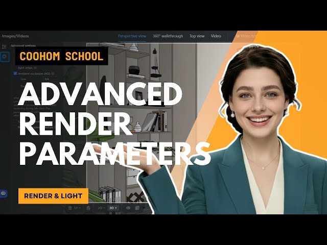 How to Set Advanced Render Parameters | Coohom