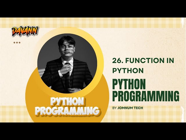 25. Function and Parameter | Python Programming