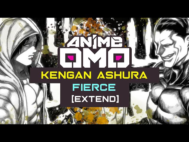 [ANIMEOMO] 「Kengan Ashura」 - 「Fierce」(熾烈) (Extend) | EPIC SOUNDTRACK