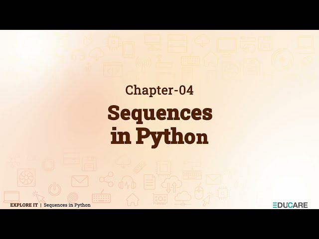 Sequences in Python | Chapter 4 | Explore IT - 8