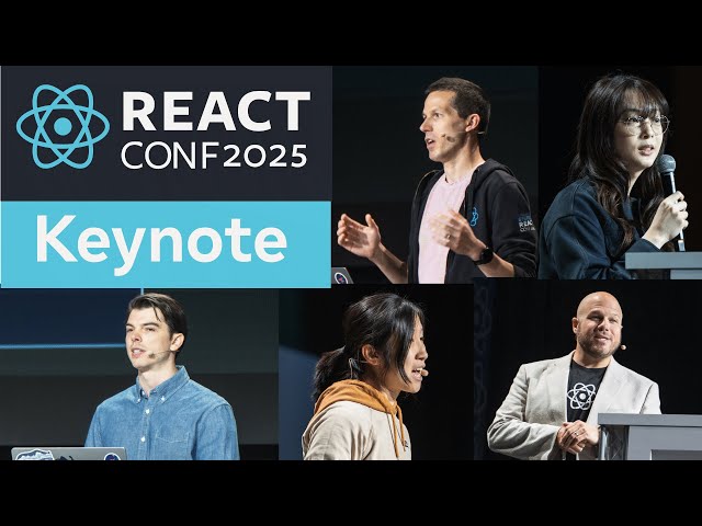 React Conf 2025 Keynote