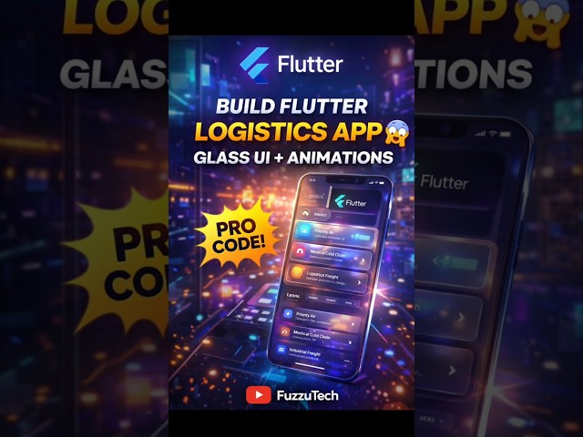 Build NEXT-GEN Logistics App in Flutter 😱 Glass UI + Animations + Pro Level Code 🔥