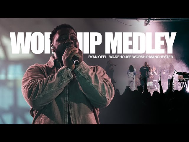 Ryan Ofei x Warehouse Worship Medley - No one like the Lord/Yahweh Se Manifestará /Holy Forever