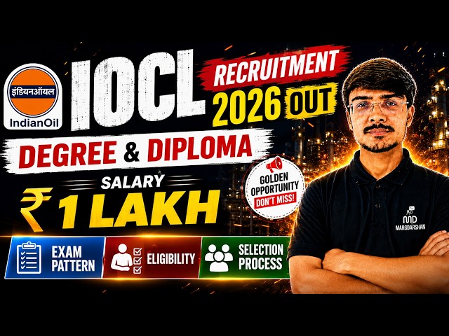 IOCL Recruitment 2026 Out | How to Apply for Officer & JE Posts | Full Details