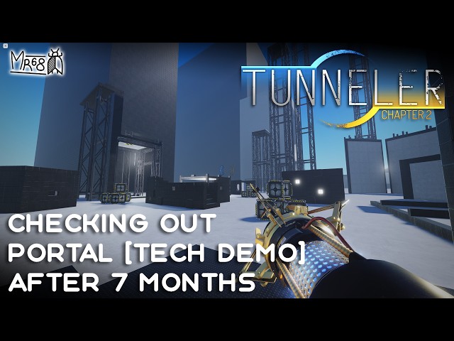 Checking out Portal [Tech Demo] after 7 months (TUNNELER Chapter 2 Engine) // Roblox
