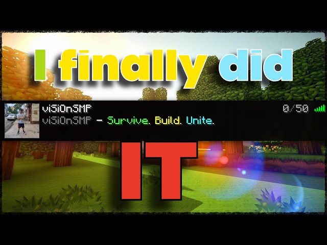 I finally started my own SMP...