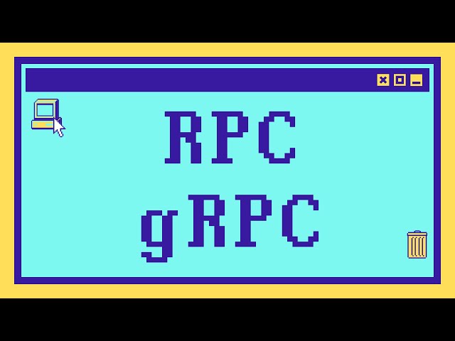 What are RPC and gRPC in 10 minutes