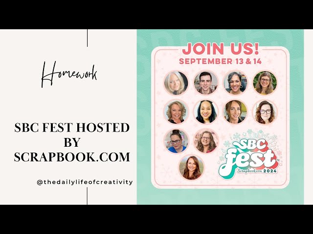 Scrapbook.com| SBC Fest 2024| Homework| Conny Craig #SBCFest