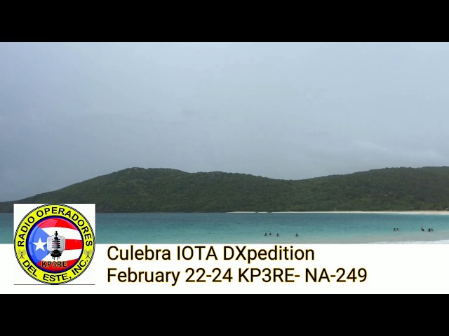 KP3RE en IOTA DXPEDITION Isla de Culebra Puerto Rico