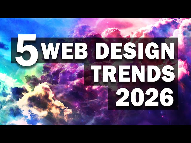 5 Huge Web Design Trends in 2026