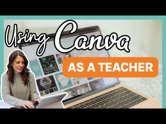 Using Canva for teaching resources | Elevate Your Teaching Materials with Canva
