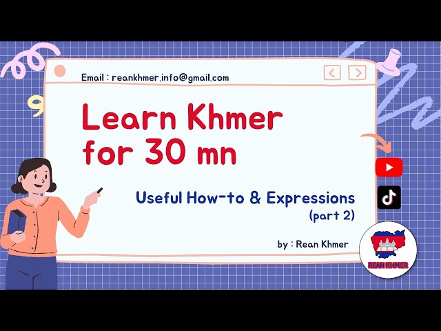 Master Khmer : 30mn of Essential Lessons for Beginners! | Rean Khmer  | Cambodian Language