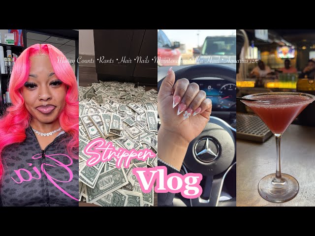 STRIPPER VLOG| I TURNED 23| MONEY COUNTS| RANTS| NAILS| HAIR| ULTA HAUL & MORE 