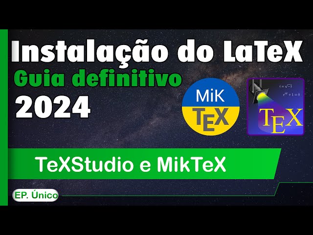🍃 LaTeX | How to install TeXStudio and MikTeX