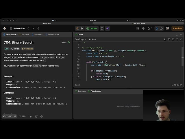 LeetCode: 704 Binary Search (Easy) in TypeScript