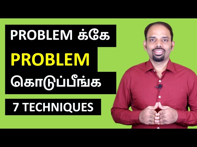 How to Solve Problems in Life | 7 Techniques | Tamil | Karaikudi Sa Balakumar