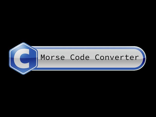 C programmer: Morse code converter (I wrote the program without prior preparation)