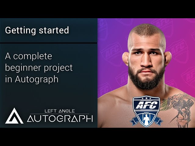 Autograph: Getting Started