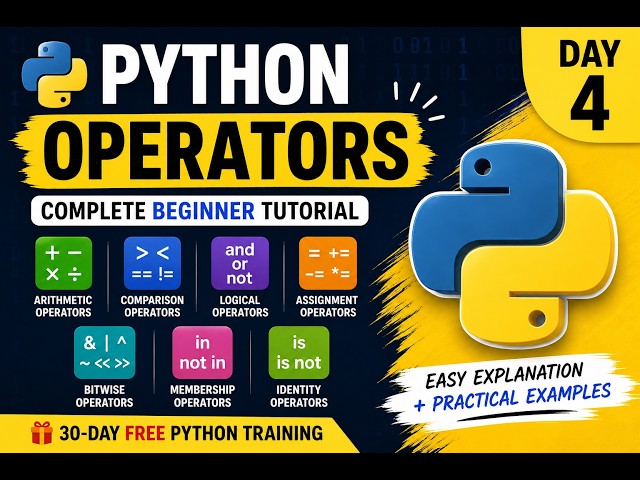 Day 4 – Python Operators | Complete Beginner Tutorial | Free Python Training