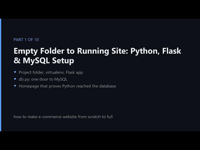 Build an E-Commerce Site #1: Flask + MySQL From an Empty Folder