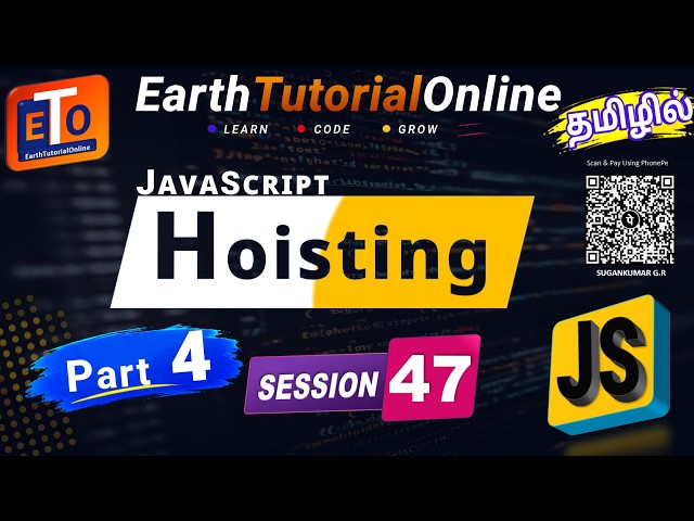 JavaScript Session 47 Tamil | Hoisting | var | let | const | Memory & Execution Phase