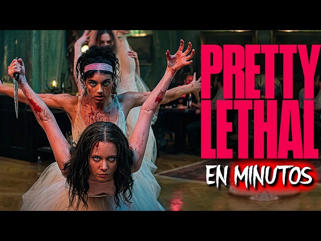 PRETTY LETHAL (2026) RESUMEN EN MINUTOS