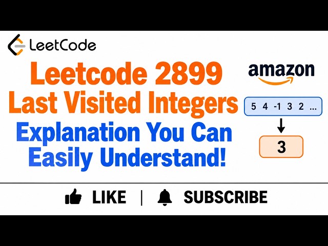 Leetcode 2899  Last Visited Integers