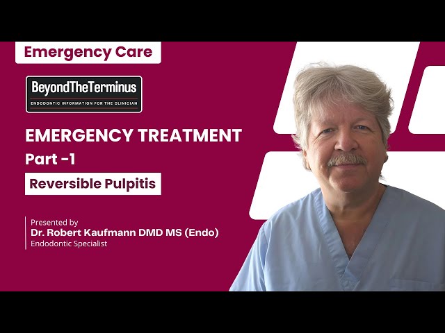 Emergency Treatment for Reversible Pulpitis | What You Need to Know