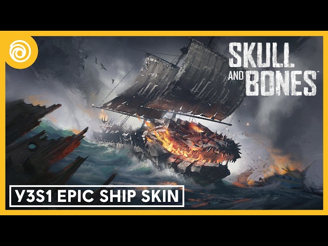 Skull and Bones: Y3S1 Epic Ship Skin