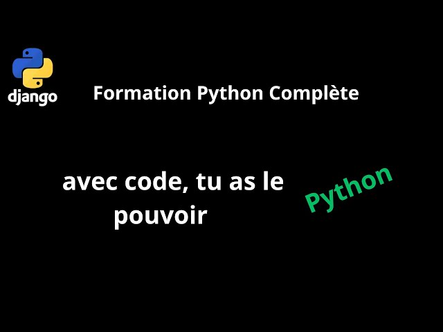 Formation Python Complète (Partie 1)