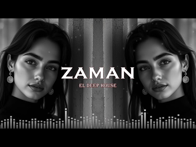 Zaman - EDM Deep House (Azəri Deep House) Azəri Mahnılar 2026 həmən o mahnı