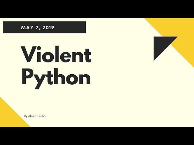 Violent Python | Introduction | Abu o Techo