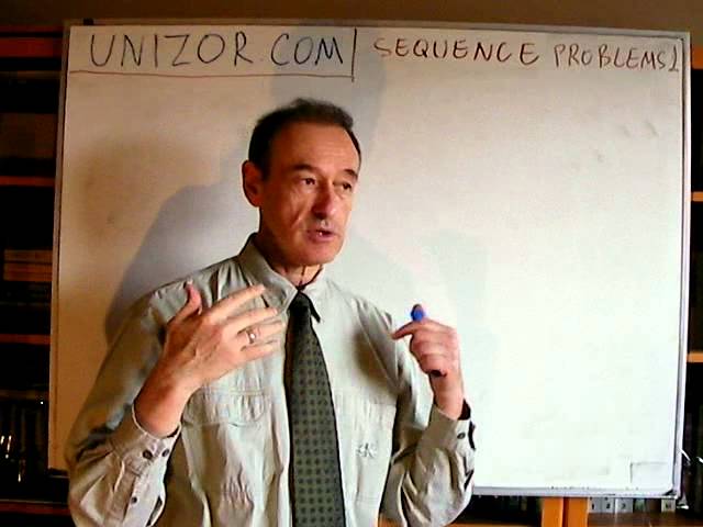 Unizor - Algebra - Sequences - Problems 1