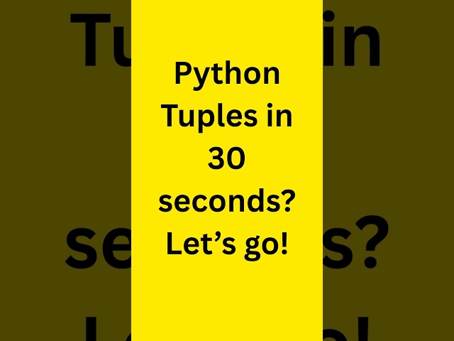 What is a Tuple in Python? #Shorts