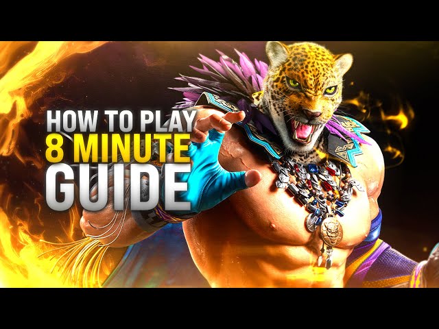 TEKKEN 8 In Eight Minutes | King Guide