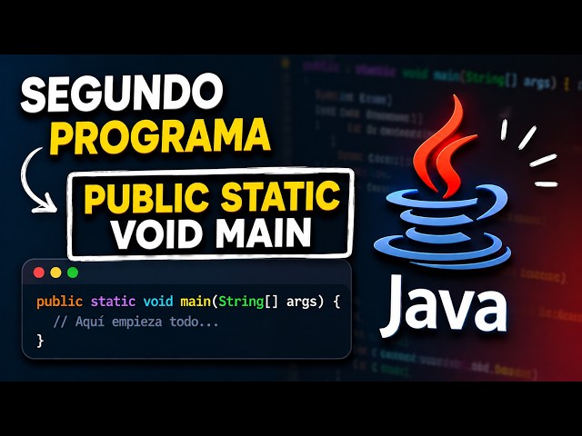 Entiende public static void main en Java | Segundo programa | CodeSmith Workshop