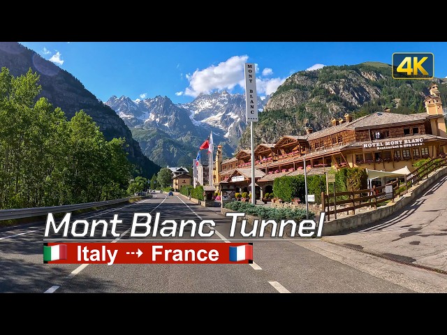 The Mont Blanc Tunnel – A Tunnel with a Dark Past | Courmayeur, Italy to Chamonix, France | 4K