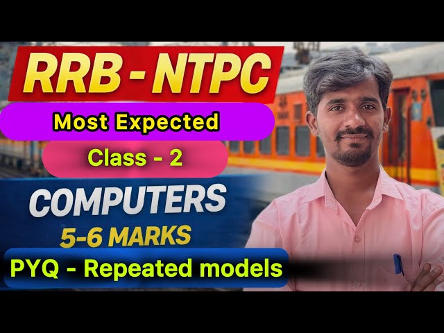 NTPC - Computer Class -2 // Repeated PYQ // 5-6 marks
