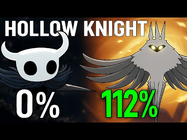 Can A Hollow Knight Noob 112% The Game?