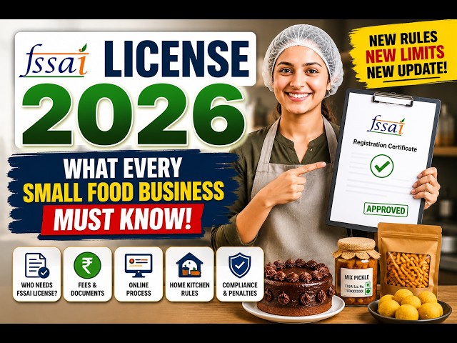FSSAI License 2026: What Every Small Food Business Must Know