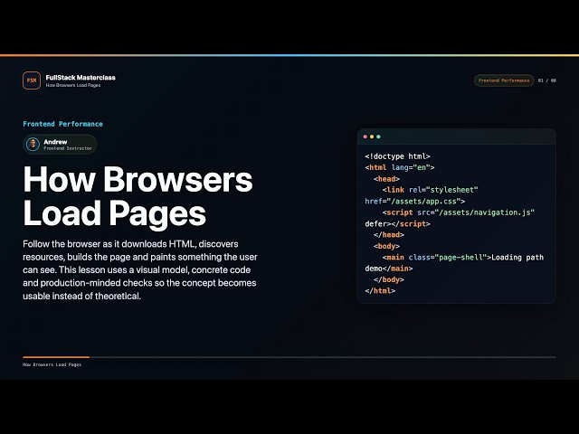 How Browsers Load Pages Explained | FullStack Masterclass Frontend Performance Course