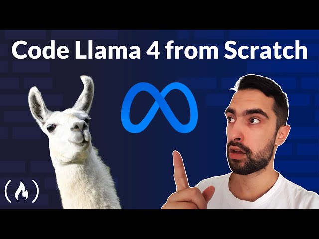 Code Your Own Llama 4 LLM from Scratch – Full Course
