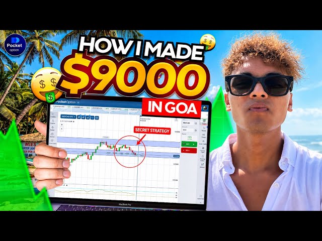 Pocket Option | $9,000 Profit in Goa 🌴🔥 with Secret Pocket Option Strategy | Pocket Option Trading
