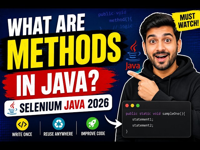 204. What are Methods in Java (Selenium Java 2026)