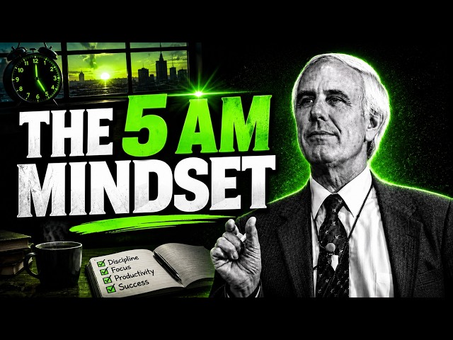 The 5 Am Mindset || Jim Rohn Best Motivational Speech.