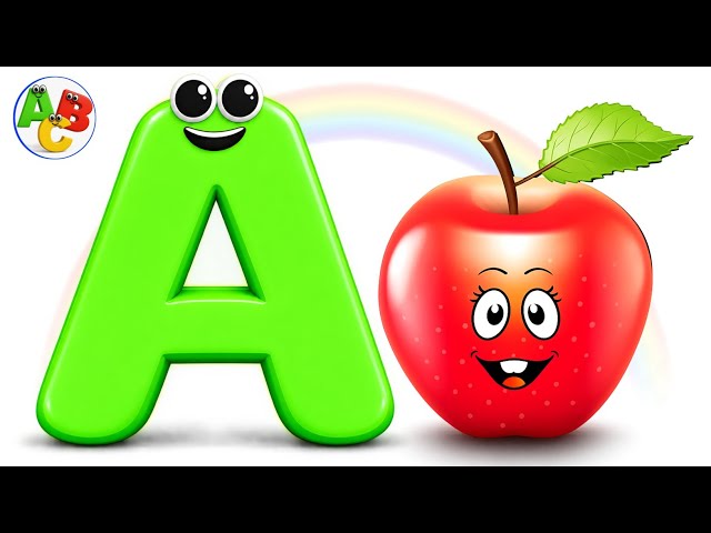 A is for Apple  | Learn ABC Phonics & Alphabet A to Z | Kids Learning Song | Toddlers & Preschool
