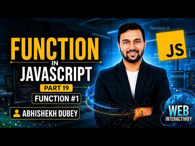 Functions in JavaScript Explained | JavaScript Tutorial | Part 20 | Abhishekh Dubey | ETM Academy