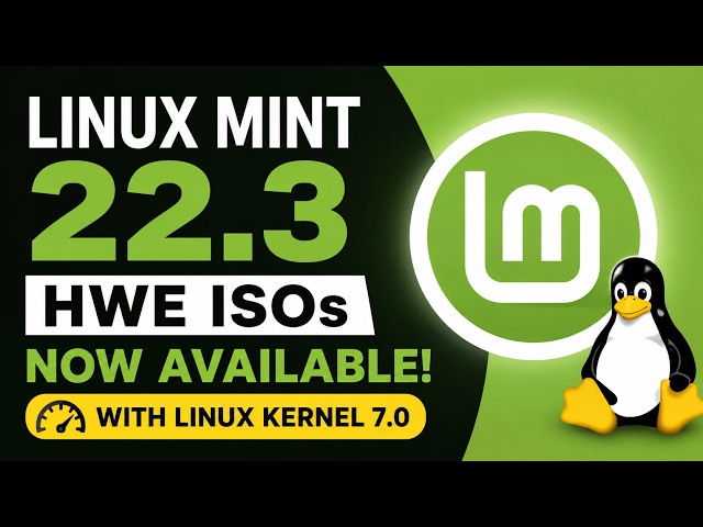 Linux Mint 22.3 – New HWE ISOs Available!