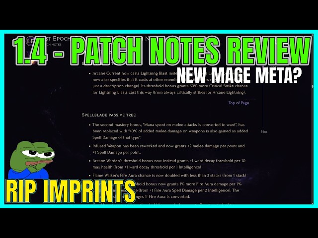 1.4 - Full Patch Notes Review... A song of BUFFS and NERFS | Last Epoch