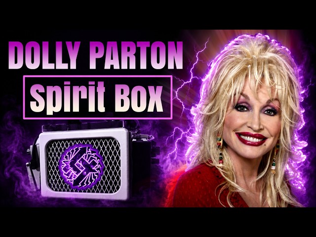 DOLLY PARTON Spirit Box - "Spoke with JESUS" | Emotional Ghost Box Session